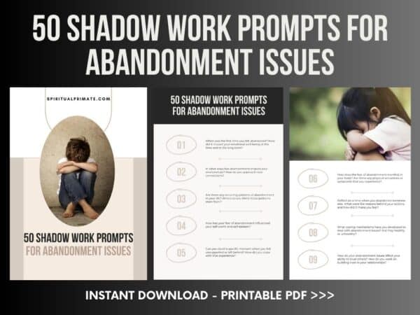 50 Shadow Work Prompts for Abandonment Issues