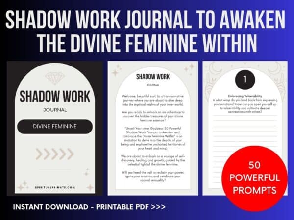 Shadow Work Journal to Awaken and Embrace the Divine Feminine Within