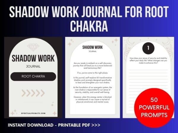 Shadow Work Journal to Heal Your Root Chakra