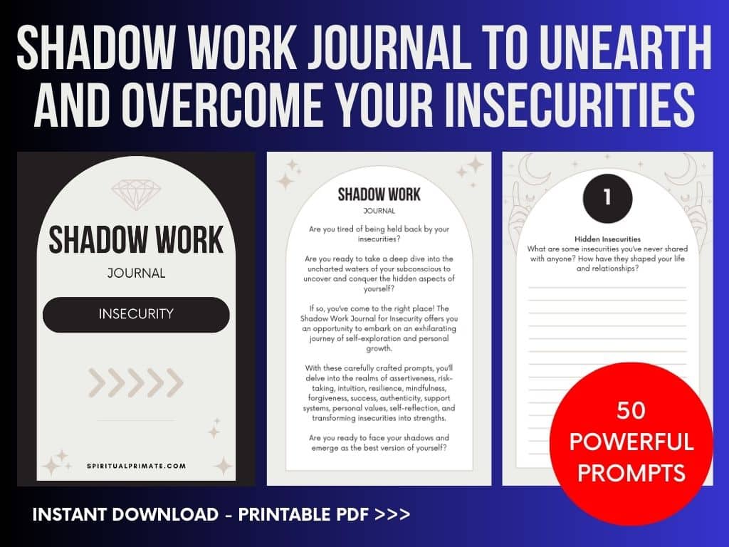 Shadow Work Journal to Unearth and Overcome Your Insecurities