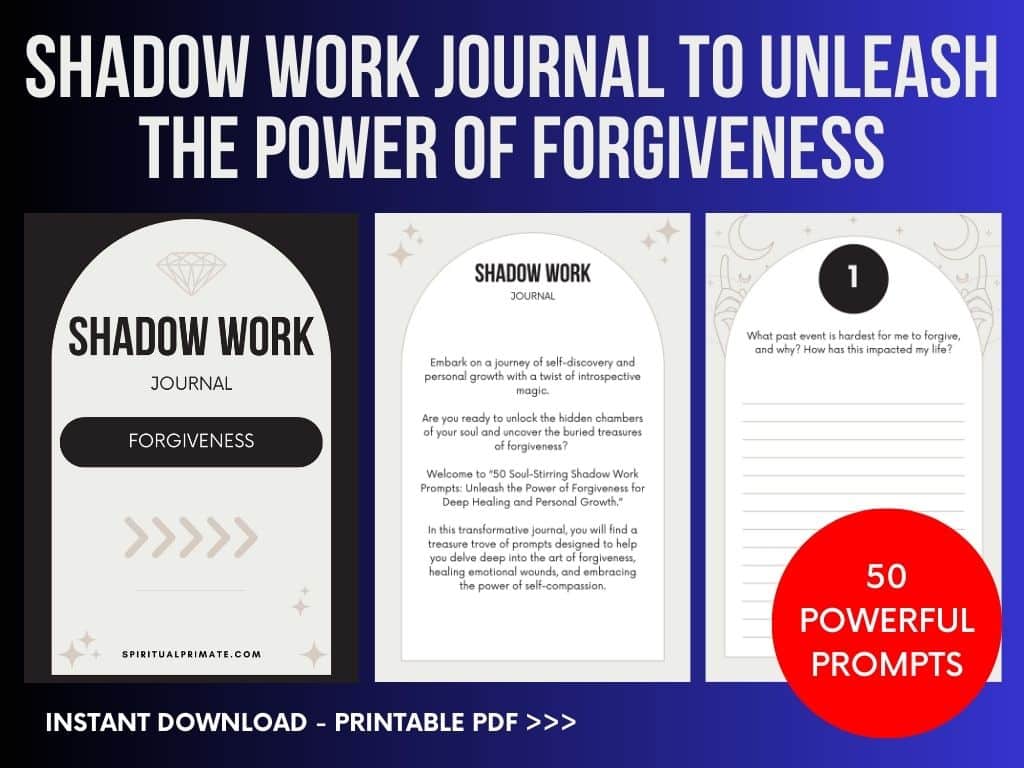 Shadow Work Journal to Unleash the Power of Forgiveness for Personal Growth