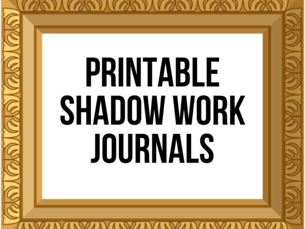 Printable Shadow Work Journals [PDF]