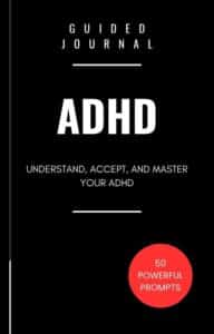 Guided Journal for ADHD