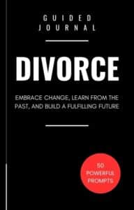 Guided Journal for Navigating Divorce